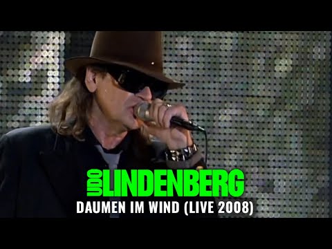 Udo Lindenberg - Daumen im Wind (Live 2008)