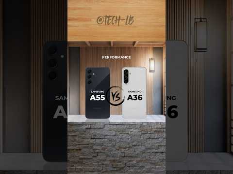 SAMSUNG A55 vs SAMSUNG A36 || Performance comparison