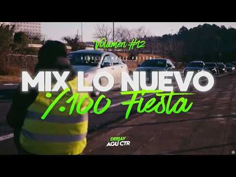 MIX LO NUEVO - 100% FIESTA VOL #12 | LIVE SET | DJ AGUCTR 🎧 ( REGGAETON - CACHENGUE )