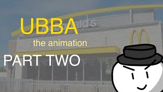 Ubba the sitcom- Ubba goes to Mcdonalds (Callmecarson animation)