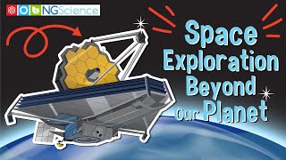 Space Exploration – Beyond Our Planet