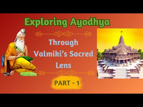 Description of Ayodhya in Valmiki Ramayanam -  Part 1 | Ayodhya Ram Mandir