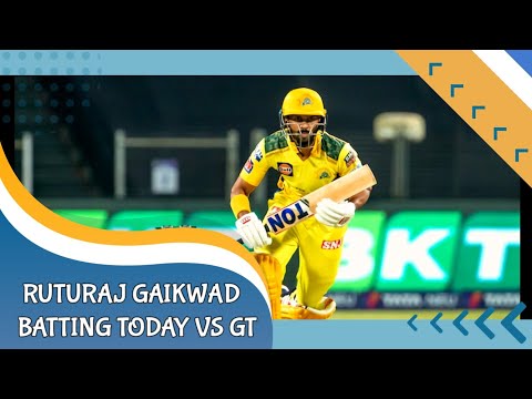 Ruturaj Gaikwad batting today vs Gt in 1st match | GT vs CSK match highlights| Ruturaj Gaikwad 50*