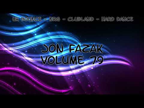 Jon Fazak - Volume 79 - Bounce Mix