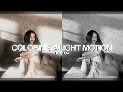 COLORING TUTORIAL ALIGHT MOTION