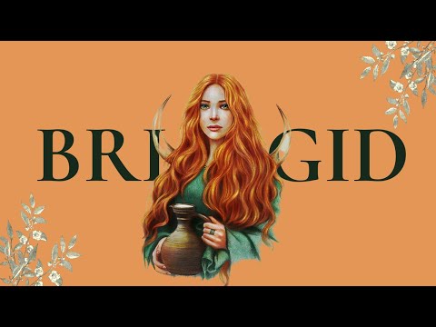 Who is Brigid? || The Celtic Goddess of Imbolc