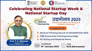 Udyamotsav 2025-Launch of National Pitching Round, FDP (Innovation & Entrepreneurship), IIC -Rating