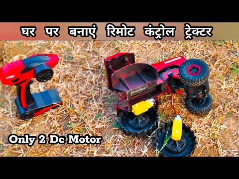 PART 2 - How to make Rc Tractor || Remote control tractor kaise banaen || Diy craft