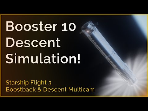 SpaceX Booster 10 Boostback and Descent: Simulation Multicam!