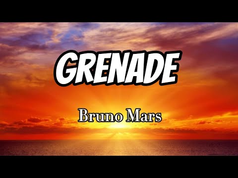 Bruno Mars - Grenade (Lyrics)