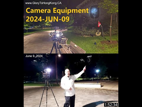 2024-JUN-09 Camera Equipment #願榮光歸香港一齊唱馬拉松 https://www.GloryToHongKong.CA