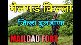 Mailgad Fort | Jalgaon Jamod | Vidarbha