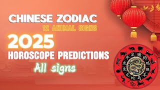 Chinese Zodiac: 12 Animal Signs and 2025 Horoscope Predictions