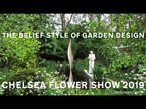 The Belief Style of Garden Design @ Chelsea Flower Show 2019