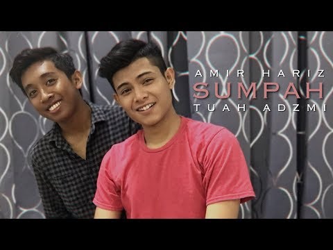 Naim Daniel - Sumpah (Cover by Amir Hariz ft. Tuah Adzmi)