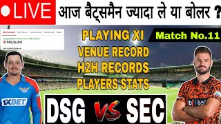 🔴 LIVE | DSG vs SEC Dream11 Prediction |  Match No.09 | DSG vs SEC Dream11 Team