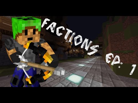 Factions ep 1