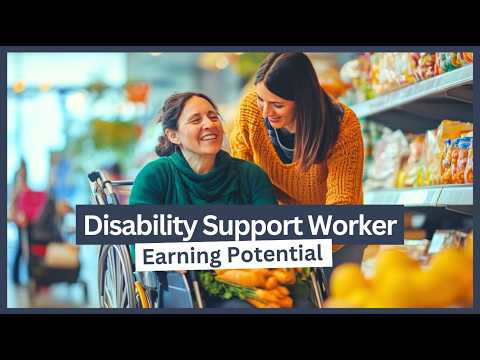 How Much Can You Earn as a Disability Support Worker in Australia?