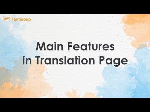 Translate 2: Main features in translation page