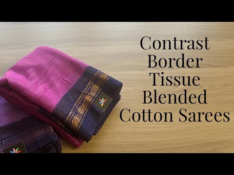 Detailed Video - Contrast Border Tissue Blended Cotton Sarees | Shop on www.fabk.in #fabksarees