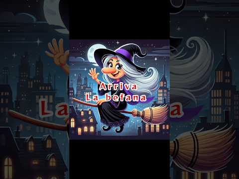 LA BEFANA VIEN DI NOTTE - VIVA LA BEFANA