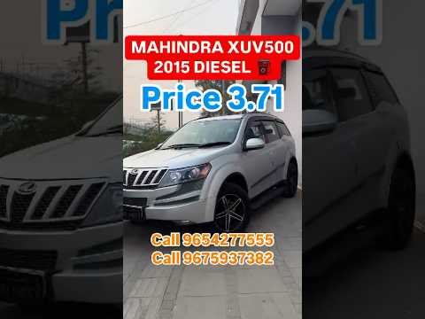 MAHINDRA XUV500 2015 DIESEL ⛽️ Price ₹3.71 ☎️9654277555  #dance #song #newsong