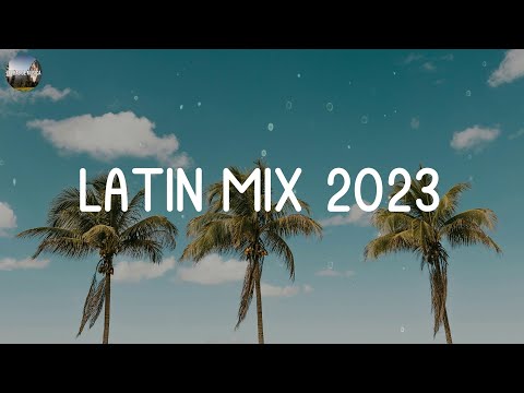 REGGAETON MIX 2023 ☘️ LATIN MIX 2023 🍂 LO MAS NUEVO ✨ MIX CANCIONES REGGAETON 2023