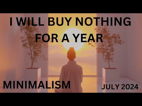 A New Life - No Buy Year. How to Buy nothing for 1 Year?