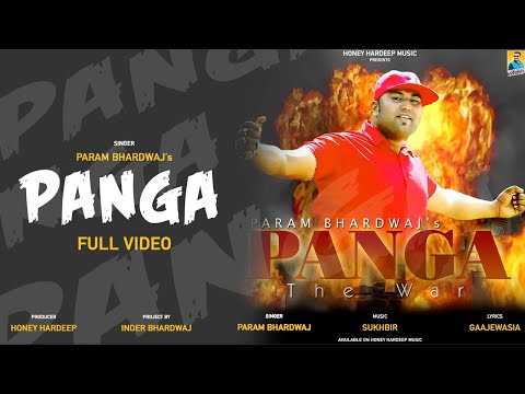 Punjabi Songs 2023: Panga | Param Bhardwaj | Honey Hardeep Music | New Punjabi Song 2023