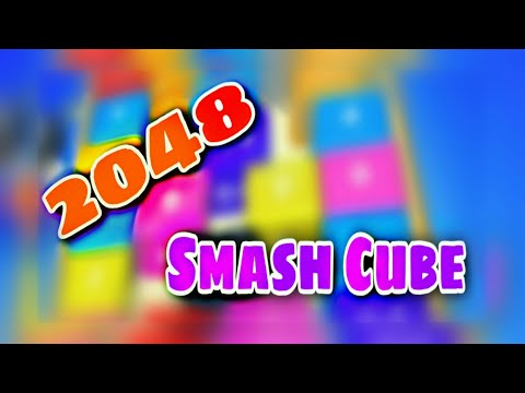 Smash Cube - 2048 Merge Puzzle Block 3D Game Play.