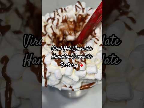 Viral Hot Chocolate: Hampton, Chocolate, Factory #florida #hotchocolaterecipe #tampa