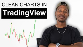 How to Setup Clean Charts on TradingView