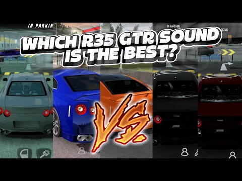 The Evolution of R35 GT-R Sounds in CPM! (Final Version is Very Realistic) - Car Parking Multiplayer