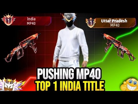 INDIA TOP 1 RANK PUSHING IN MP40 |||   B,R ME GRANDMASTER KISI KARE (Ep-6)