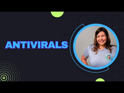 Antivirals | How do they work?