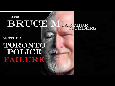 MUST WATCH- Ex-Toronto Cops View of the Case- The Bruce McArthur MURDERS- A  Toronto Police FAIL