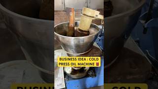 Make Money 💰 💵 #coldpressoilmachine  #mustardoil  #villagebusinessindia  #smallscalebusiness