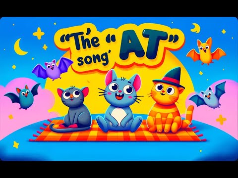 The "At" Song | Early Phonics Sounds | Lets Learn to Read | Fun Learning Songs for Kids