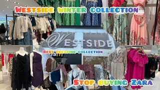 WESTSIDE WINTER COLLECTION || LATEST COLLECTION | TREADING COLLECTION |STOP BUYING ZARA COLLECTION