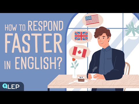 How To Respond FASTER in English? | 🎧 Podcast and Chill | Beginner