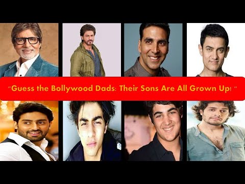 Bollywood Actors and Their Star Kids: A Legacy Revealed!