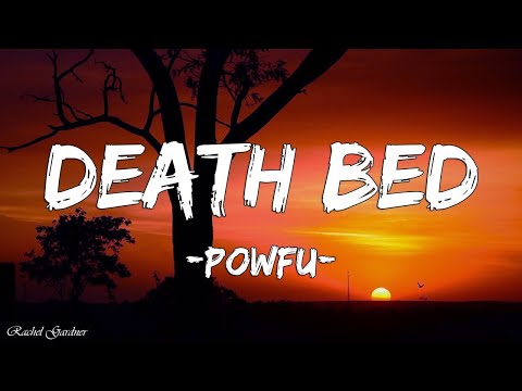 Powfu - Death Bed (Lyrics)