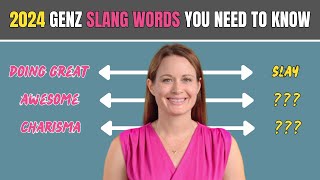 Teen Slang: 2024 GenZ Slang Words You Need to Know