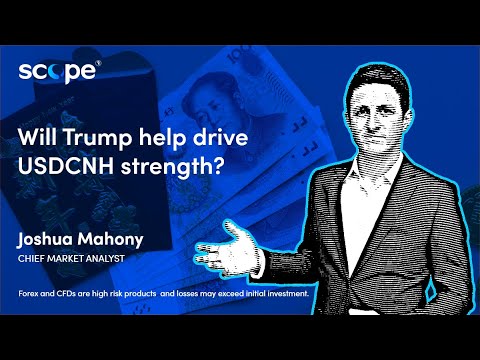 Will Trump help drive USDCNH strength? | Chinese Economy Updates