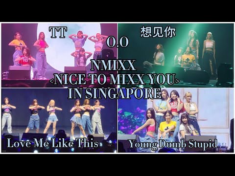 NMIXX O.O ,Young Dumb Stupid ,TT,Love Me Like This,想见你 full stage 230623