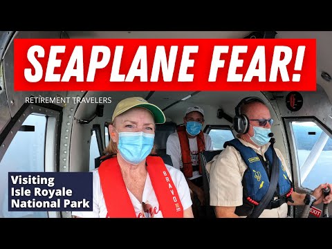 Overcoming FEAR OF FLYING in a Seaplane?| Isle Royale NP | Retirement Vlog #45