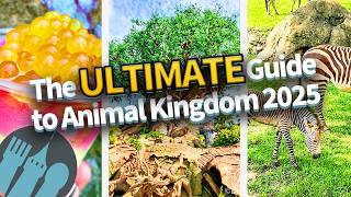 The ULTIMATE Guide to Animal Kingdom in 2025