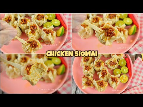 CHICKEN SIOMAI RECIPE| EASY HOMEMADE SIOMAI RECIPE| YOU'LL LOVE THIS SIOMAI RECIPE FOR SURE!!