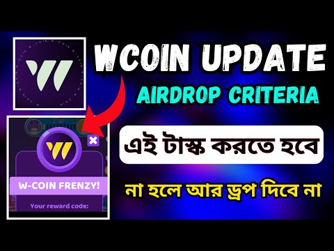 W Coin Airdrop New Update | কিভাবে WCoin  এর টাস্ক কমপ্লিট করবেন | Telegram Airdrop Update