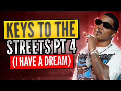 Keys To The Streets Part 4 (I have a Dream) | C.A.$.H |